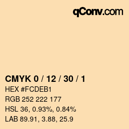 カラーコード: CMYK 0 / 12 / 30 / 1 | qconv.com