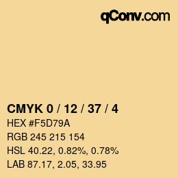 カラーコード: CMYK 0 / 12 / 37 / 4 | qconv.com