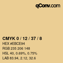 カラーコード: CMYK 0 / 12 / 37 / 8 | qconv.com