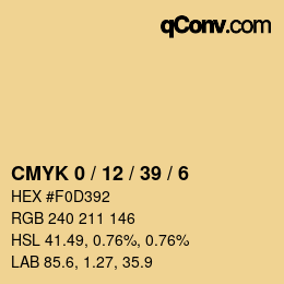 カラーコード: CMYK 0 / 12 / 39 / 6 | qconv.com