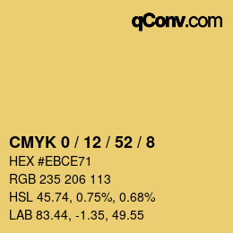 カラーコード: CMYK 0 / 12 / 52 / 8 | qconv.com