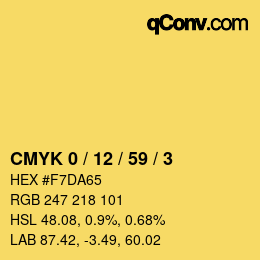 カラーコード: CMYK 0 / 12 / 59 / 3 | qconv.com