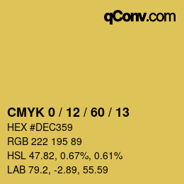 カラーコード: CMYK 0 / 12 / 60 / 13 | qconv.com