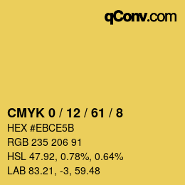 カラーコード: CMYK 0 / 12 / 61 / 8 | qconv.com