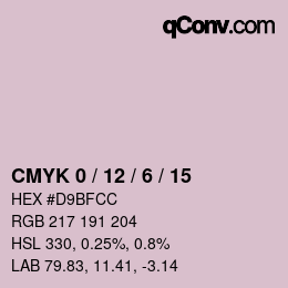 カラーコード: CMYK 0 / 12 / 6 / 15 | qconv.com
