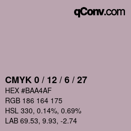 カラーコード: CMYK 0 / 12 / 6 / 27 | qconv.com