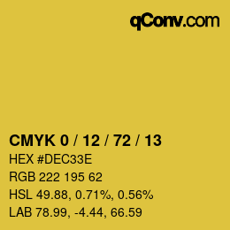 カラーコード: CMYK 0 / 12 / 72 / 13 | qconv.com