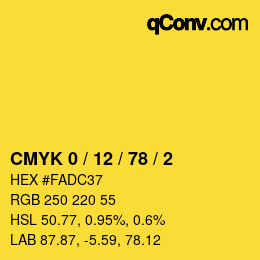 颜色代码: CMYK 0 / 12 / 78 / 2 | qconv.com