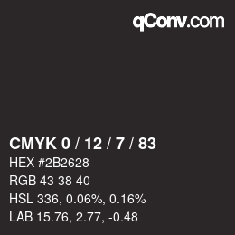 Color code: CMYK 0 / 12 / 7 / 83 | qconv.com