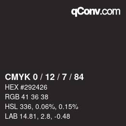 カラーコード: CMYK 0 / 12 / 7 / 84 | qconv.com