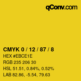 カラーコード: CMYK 0 / 12 / 87 / 8 | qconv.com