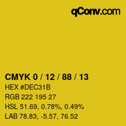 カラーコード: CMYK 0 / 12 / 88 / 13 | qconv.com