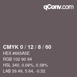 カラーコード: CMYK 0 / 12 / 8 / 60 | qconv.com