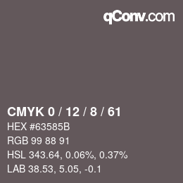 カラーコード: CMYK 0 / 12 / 8 / 61 | qconv.com