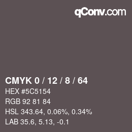 カラーコード: CMYK 0 / 12 / 8 / 64 | qconv.com