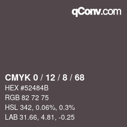 カラーコード: CMYK 0 / 12 / 8 / 68 | qconv.com