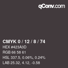 カラーコード: CMYK 0 / 12 / 8 / 74 | qconv.com