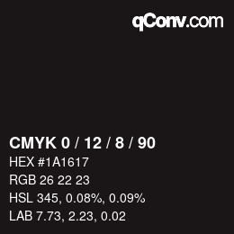 カラーコード: CMYK 0 / 12 / 8 / 90 | qconv.com