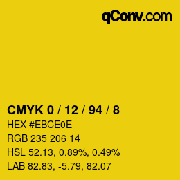 カラーコード: CMYK 0 / 12 / 94 / 8 | qconv.com