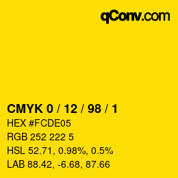 Color code: CMYK 0 / 12 / 98 / 1 | qconv.com