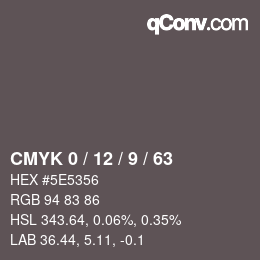 Color code: CMYK 0 / 12 / 9 / 63 | qconv.com