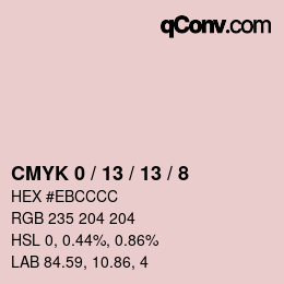 Code couleur: CMYK 0 / 13 / 13 / 8 | qconv.com