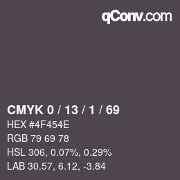 カラーコード: CMYK 0 / 13 / 1 / 69 | qconv.com