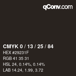 カラーコード: CMYK 0 / 13 / 25 / 84 | qconv.com