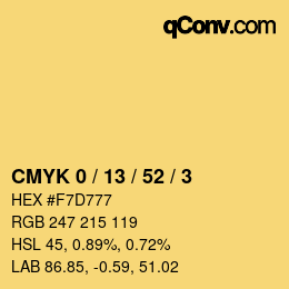 カラーコード: CMYK 0 / 13 / 52 / 3 | qconv.com