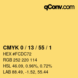 カラーコード: CMYK 0 / 13 / 55 / 1 | qconv.com
