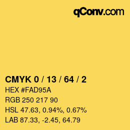 カラーコード: CMYK 0 / 13 / 64 / 2 | qconv.com