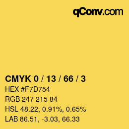 カラーコード: CMYK 0 / 13 / 66 / 3 | qconv.com