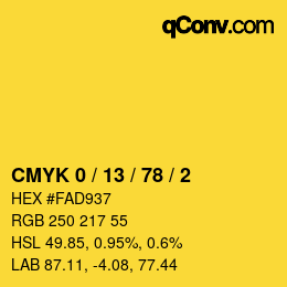 カラーコード: CMYK 0 / 13 / 78 / 2 | qconv.com