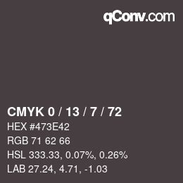 カラーコード: CMYK 0 / 13 / 7 / 72 | qconv.com