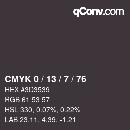 カラーコード: CMYK 0 / 13 / 7 / 76 | qconv.com