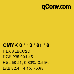 カラーコード: CMYK 0 / 13 / 81 / 8 | qconv.com