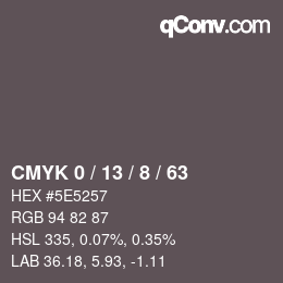 カラーコード: CMYK 0 / 13 / 8 / 63 | qconv.com
