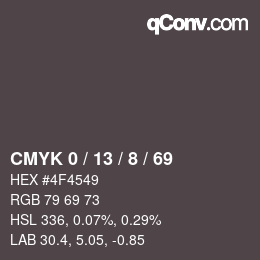カラーコード: CMYK 0 / 13 / 8 / 69 | qconv.com