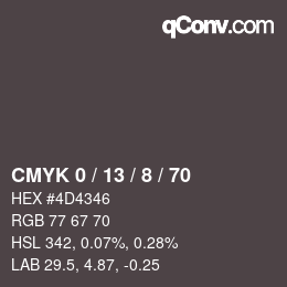 カラーコード: CMYK 0 / 13 / 8 / 70 | qconv.com