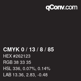 カラーコード: CMYK 0 / 13 / 8 / 85 | qconv.com