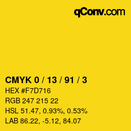 カラーコード: CMYK 0 / 13 / 91 / 3 | qconv.com