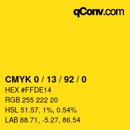 カラーコード: CMYK 0 / 13 / 92 / 0 | qconv.com