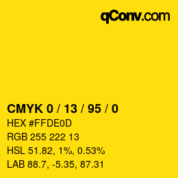 カラーコード: CMYK 0 / 13 / 95 / 0 | qconv.com