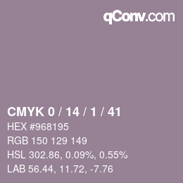 カラーコード: CMYK 0 / 14 / 1 / 41 | qconv.com