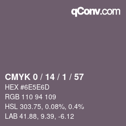 カラーコード: CMYK 0 / 14 / 1 / 57 | qconv.com