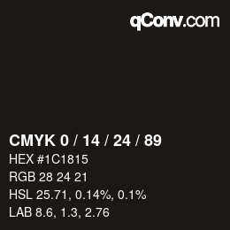 カラーコード: CMYK 0 / 14 / 24 / 89 | qconv.com