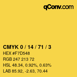 カラーコード: CMYK 0 / 14 / 71 / 3 | qconv.com