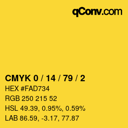 カラーコード: CMYK 0 / 14 / 79 / 2 | qconv.com