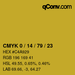 カラーコード: CMYK 0 / 14 / 79 / 23 | qconv.com