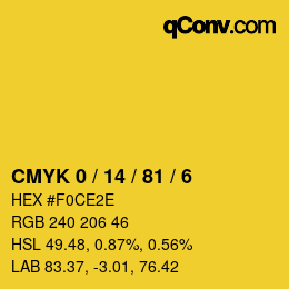 カラーコード: CMYK 0 / 14 / 81 / 6 | qconv.com